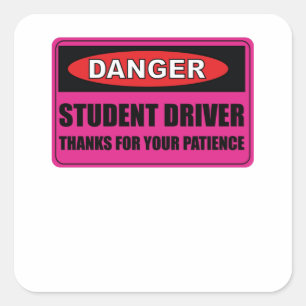 Pink Student Lady Driver Please Be Patient Square Sticker