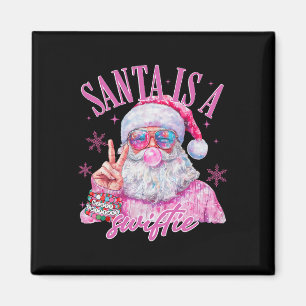 Pink Sungles Santa Is A Swifty Santa Christmas Bub Magnet