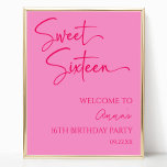 Pink Sweet Sixteen 16th Birthday Party Welcome Poster<br><div class="desc">This is a Pink Sweet Sixteen 16th Birthday Party Welcome Sign!</div>
