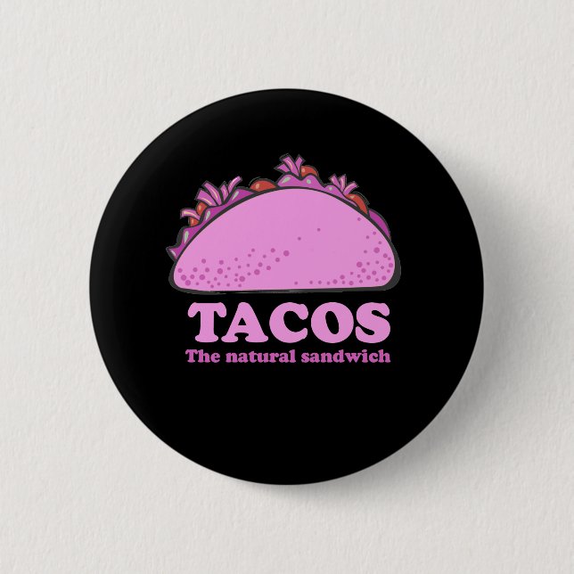 PINK TACOS 6 CM ROUND BADGE (Front)