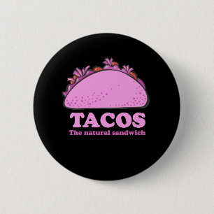PINK TACOS 6 CM ROUND BADGE
