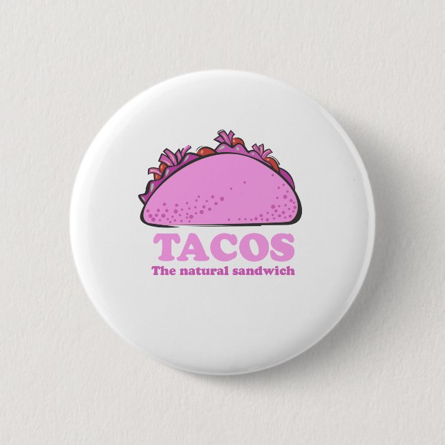 PINK TACOS 6 CM ROUND BADGE (Front)