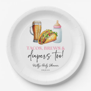 Pink Tacos Brews and Diapers Too! Baby Shower Paper Plate