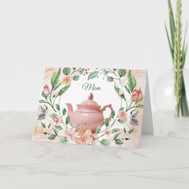 Pink Teapot Floral Wreath Mother's Day Card (Front)