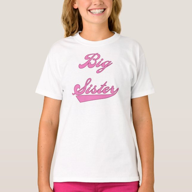 Pink Text Big  Sister T-Shirt (Front)