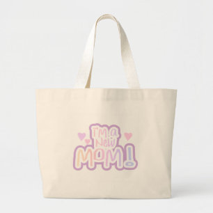 Pink Text I'm a New Mum Large Tote Bag