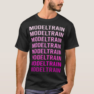 Pink Text Model Train Trains Railroad Railway T-Shirt
