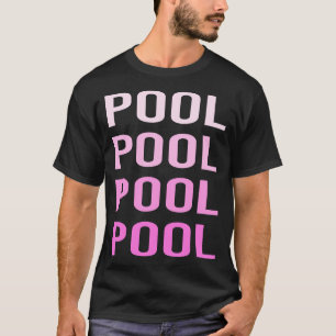 Pink Text Pool T-Shirt