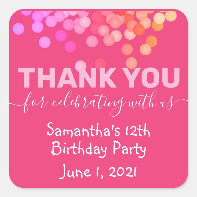 Pink Thank You for Celebrating With Us Birthday  Square Sticker (Front)