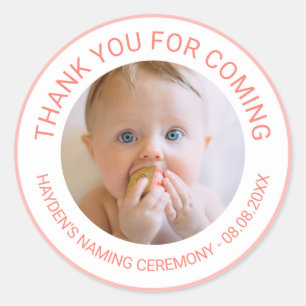 Pink Thank You For Coming Naming Ceremony Photo Classic Round Sticker