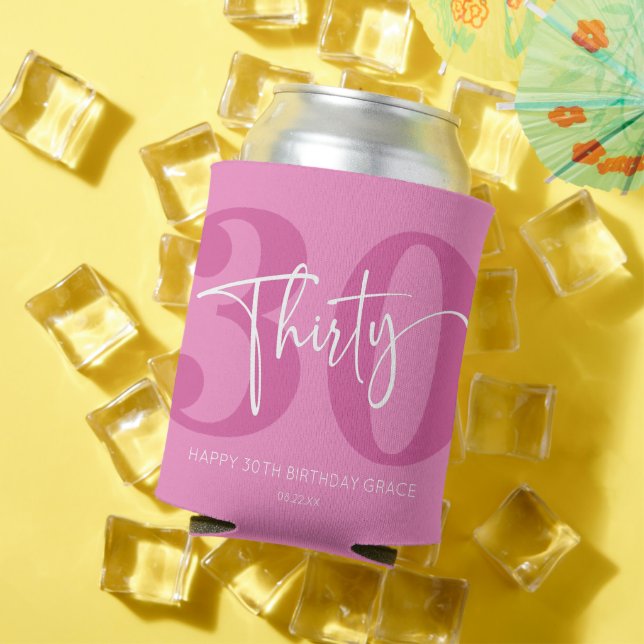 Pink Thirty 30th Thirtieth Birthday Party Gift Can Cooler (In Situ Summer)