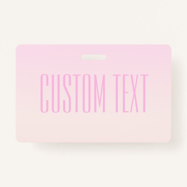 Pink to Peach Sunset Ombre with Customisable Text ID Badge (Front)