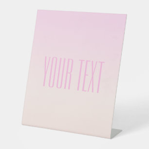 Pink to Peach Sunset Ombre with Customisable Text Pedestal Sign
