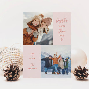 Pink Together More Than Ever 2-Photo Holiday Card