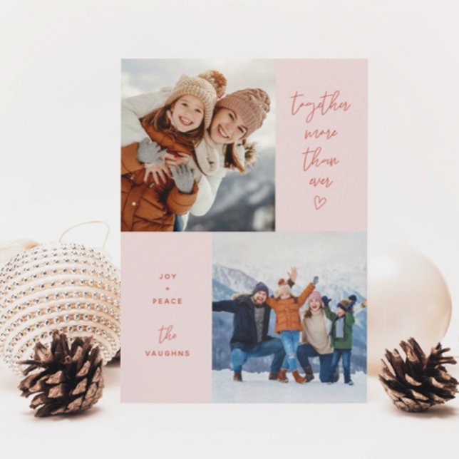 Pink Together More Than Ever 2-Photo Holiday Card (Creator Uploaded)