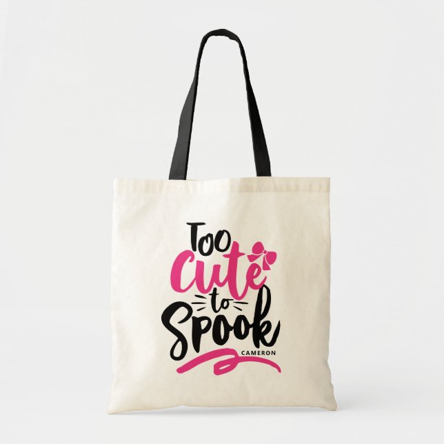 Pink Too Cute To Spook Lettering Halloween Tote Bag (Front)