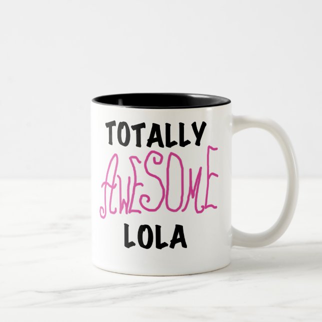 Pink Totally Awesome Lola T-shirts and Gifts Two-Tone Coffee Mug (Right)