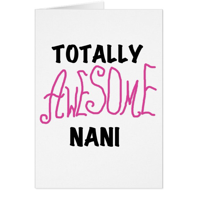 Pink Totally Awesome Nani T-shirts and Gifts (Front)