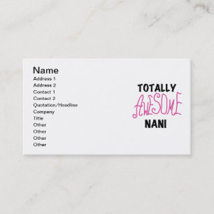 Pink Totally Awesome Nani T-shirts and Gifts Business Card
