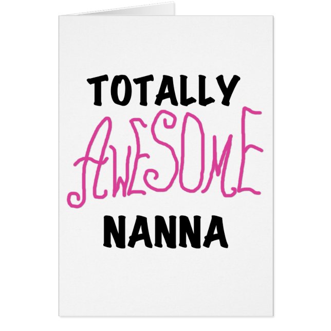 Pink Totally Awesome Nanna T-shirts and Gifts (Front)