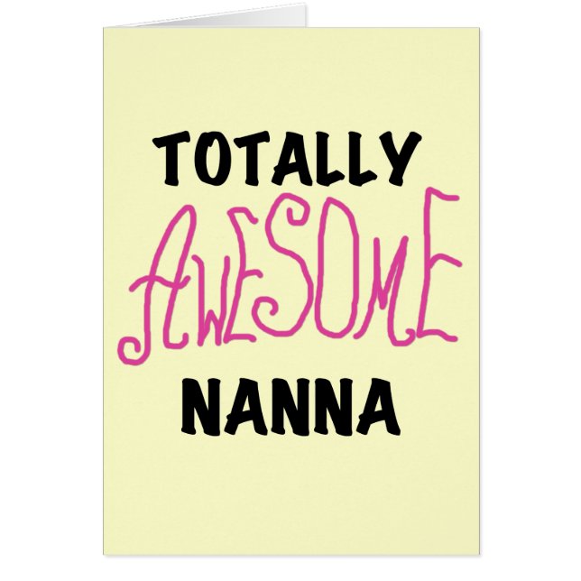 Pink Totally Awesome Nanna T-shirts and Gifts (Front)