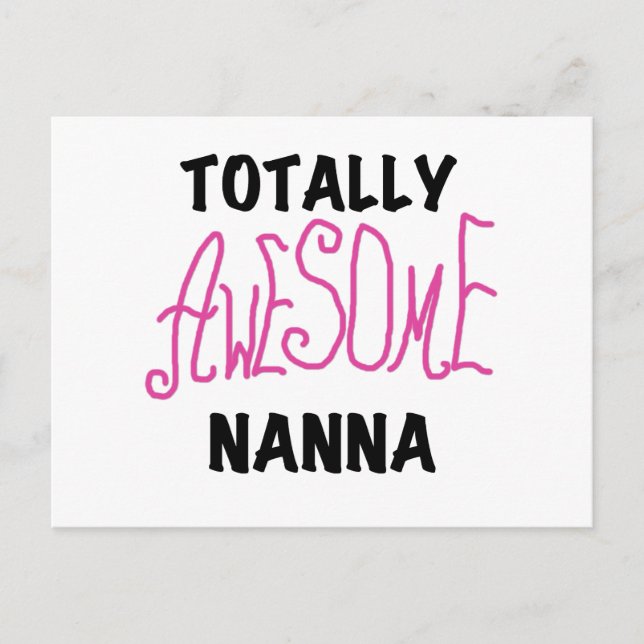 Pink Totally Awesome Nanna T-shirts and Gifts Postcard (Front)