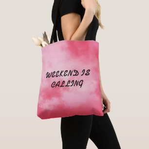 pink tote bag\tote bag with text\tbag for weekened