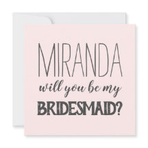 Pink trendy will you be my bridesmaid
