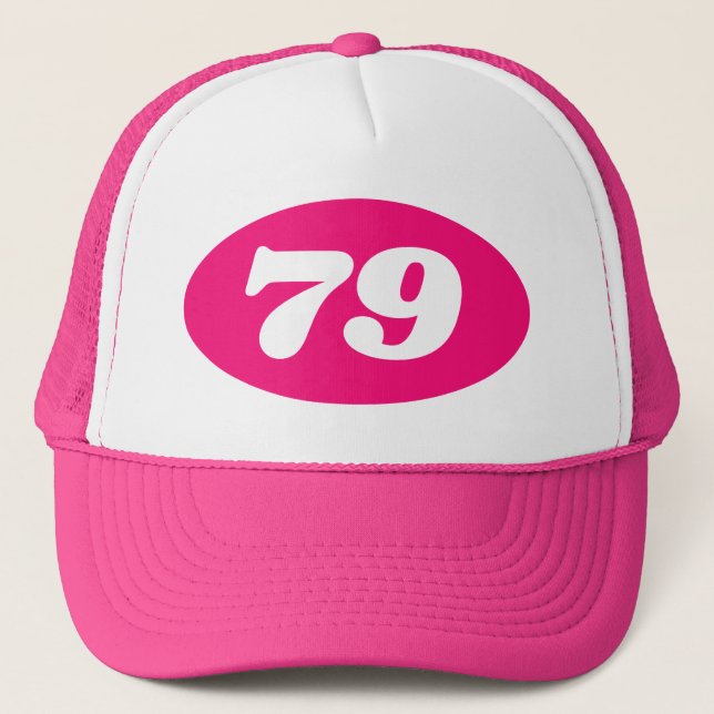 Pink trucker hat women's 79th Birthday party! (Front)