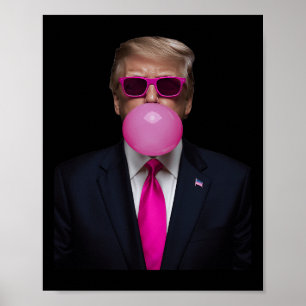 Pink Trump Bubble Gum Shirt 2024 Vote President Fu Poster