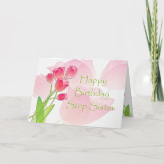 Pink Tulip Birthday Card for Step Sister