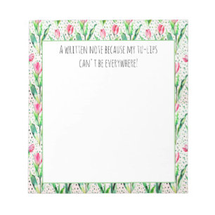 Pink tulips- funny wordplay notepad
