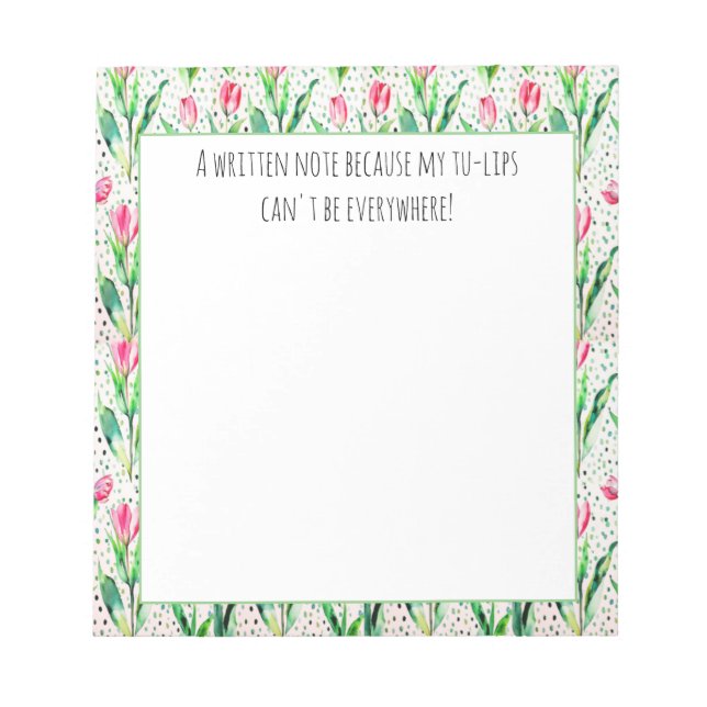 Pink tulips- funny wordplay notepad (Front)