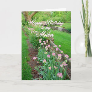 Pink Tulips Happy Birthday Mother Card