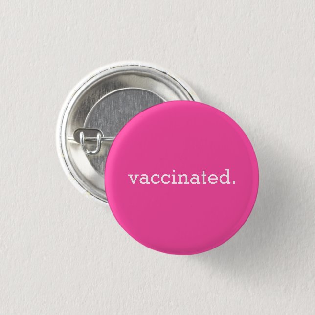 Pink Vaccinated Button (Front & Back)