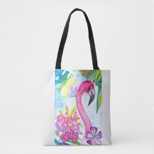 Pink Vibes Only – Pink Flamingo Tote Bag