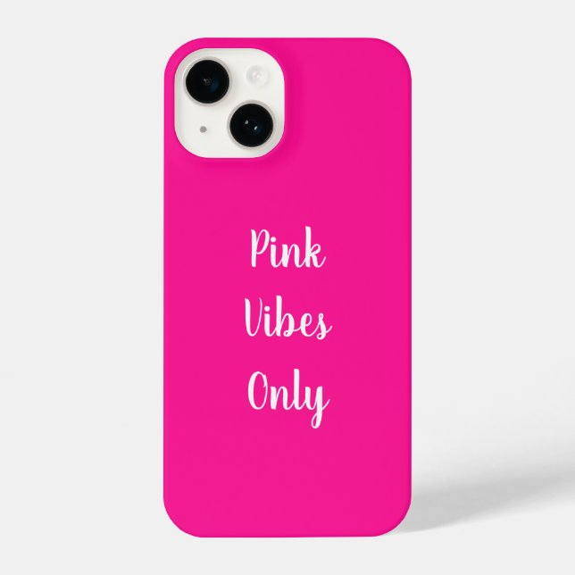 Pink Vibes Only Typography Hot Pink iPhone Case (Back)