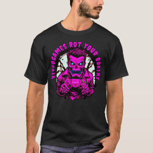 Pink Videogames rot your brains zombie T-Shirt