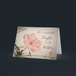 Pink Vintage Flowers Daughter Birthday Card<br><div class="desc">Pretty and thoughtful greeting card for daughter's birthday with white flowers and hand lettered style text.</div>