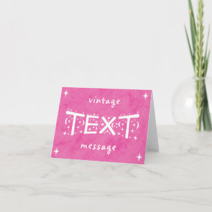 Pink Vintage Text Message Greeting Card