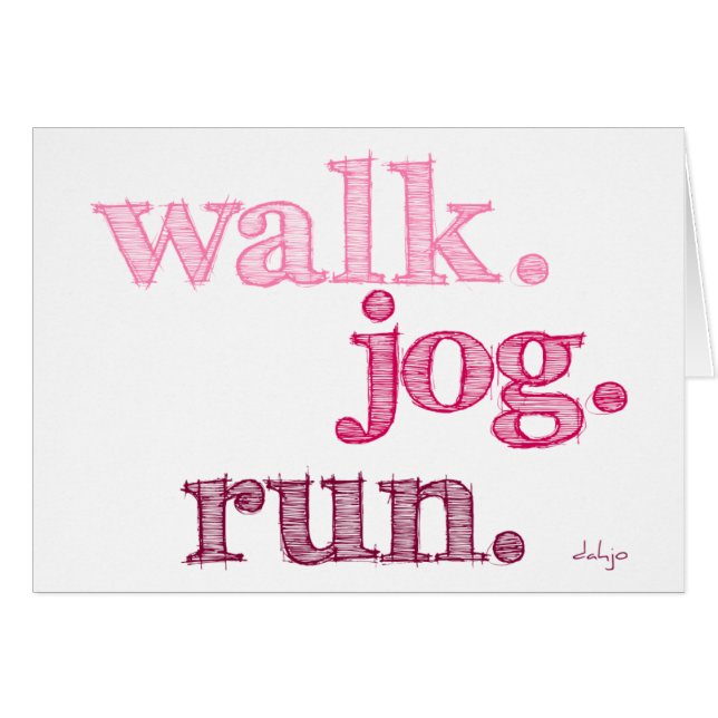 PINK WALK JOG RUN (font SHADED) (Front Horizontal)