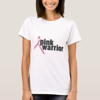 pink warrior (breast cancer) T-Shirt