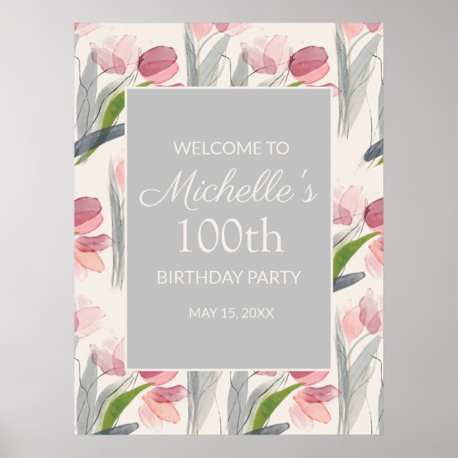 Pink Watercolor Flowers 100th Birthday Women  Poster (Front)