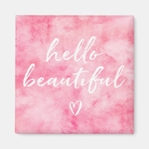 Pink Watercolor Hello Beautiful Magnet