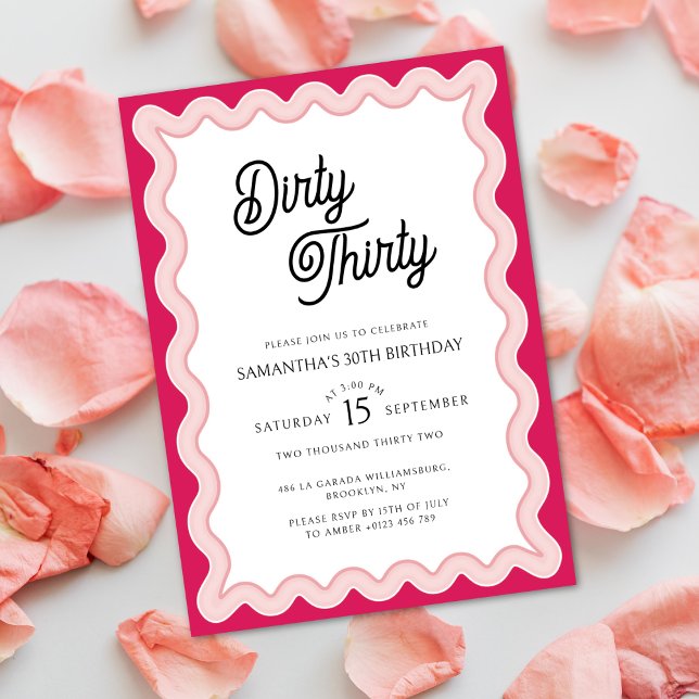 Pink Wavy Dirty Thirty Minimal 30th Birthday Invitation (Creator Uploaded)