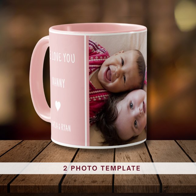 Pink We Love You Nanny 2 Photo Collage Grandma  Mug (Pink We Love You Nanny 2 Photo Collage Grandma Mug)
