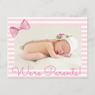 Pink We're Parents Baby Birth Announcement