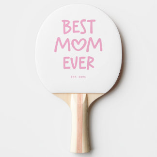 Pink Whimsical Heart Best Mum Ever Ping Pong Paddle