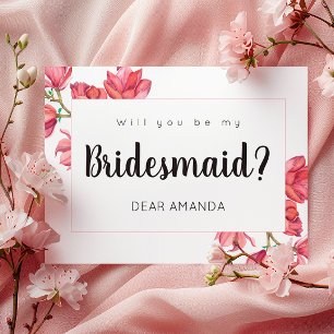 Pink White Be My Bridesmaid Floral Magnolia Card