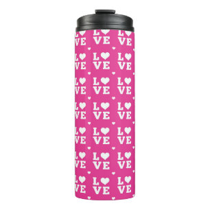 PINK & WHITE BLOCK LETTERING LOVE WITH HEARTS THERMAL TUMBLER